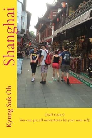 shanghai full color attractions self Reader