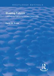 shaping futures learning for competence and citizenship Epub
