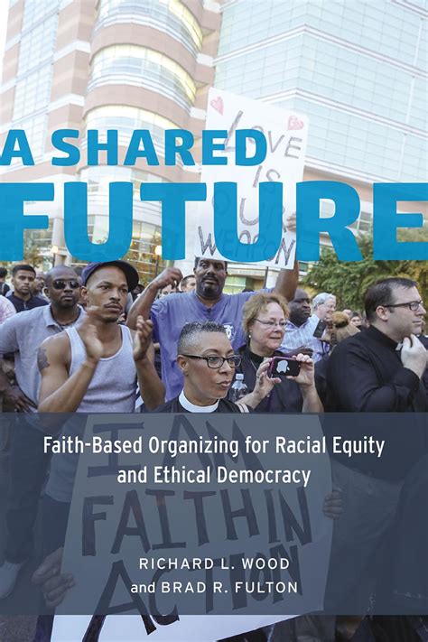 shared future faith based organizing democracy PDF