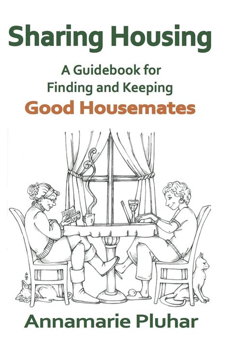 sharing housing a guidebook for finding and keeping good housemates Epub