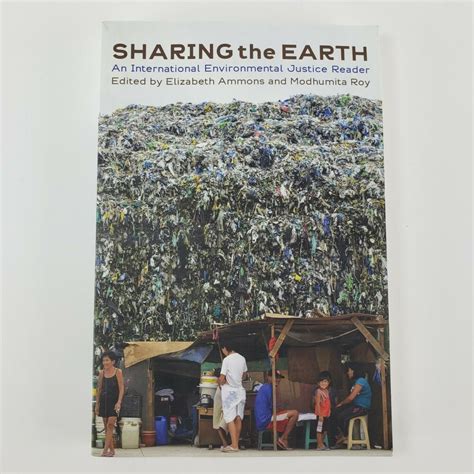 sharing the earth an international environmental justice reader PDF