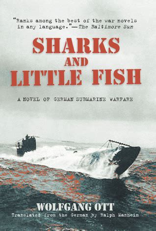 sharks and little fish a novel of german submarine warfare Kindle Editon
