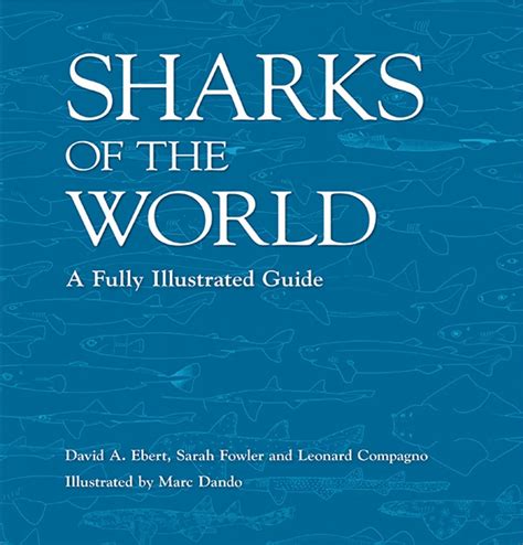 sharks of the world a fully illustrated guide Reader