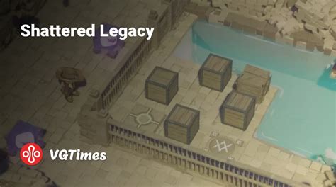 Shattered Legacy Walkthrough