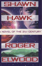shawn hawk a novel of the 21st century PDF