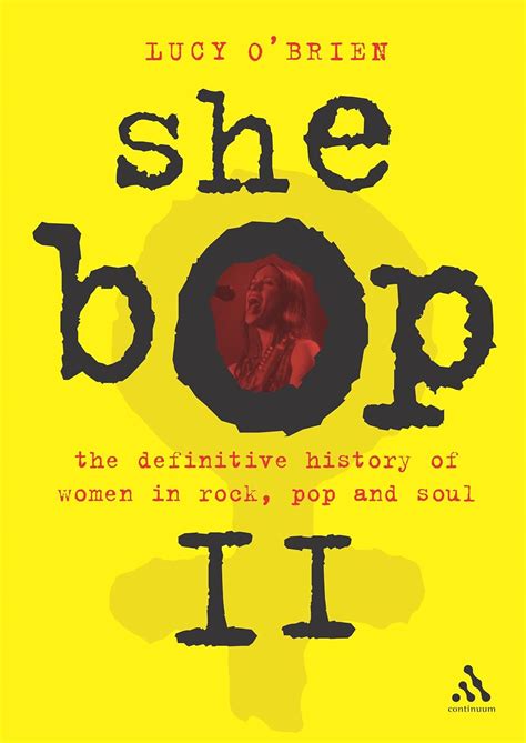 she bop ii the definitive history of women in rock pop and soul bayou press series Doc