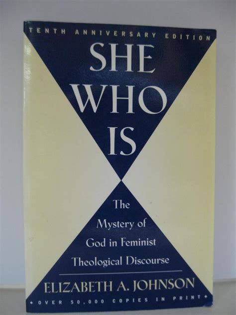 she who is the mystery of god in feminist theological discourse Reader