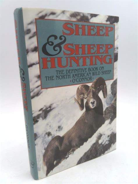 sheep and sheep hunting the definitive book on wild sheep Doc