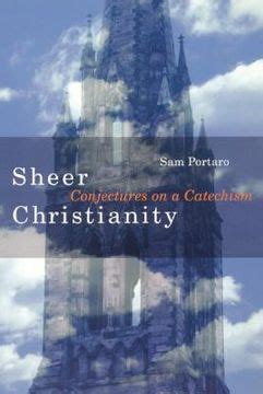 sheer christianity conjectures on a catechism Reader