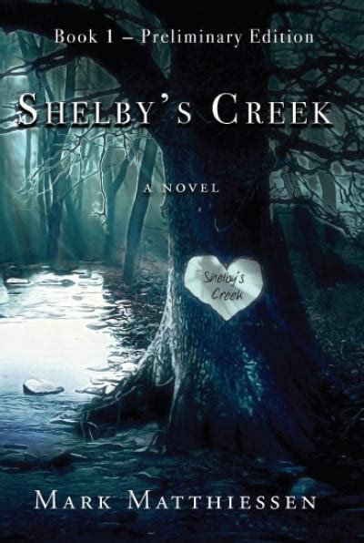 shelbys creek mark matthiessen Kindle Editon