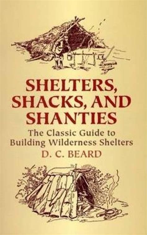 shelters shacks and shanties shelters shacks and shanties PDF