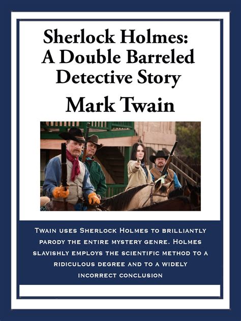 sherlock holmes a double barreled detective story Reader