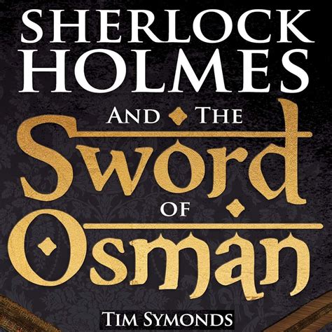 sherlock holmes and the sword of osman Epub