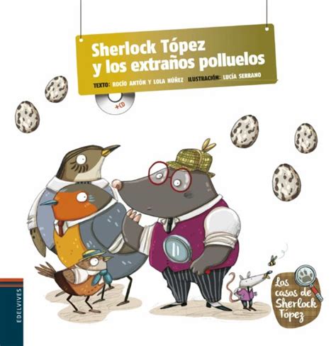 sherlosk topez y los extranos polluelos los casos de sherlock topez Reader