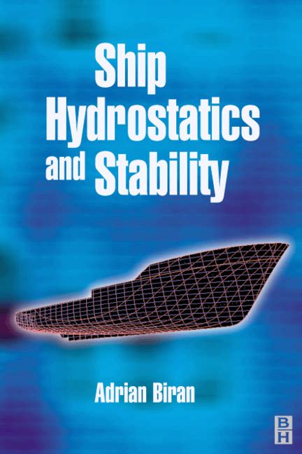 ship hydrostatics and stability ship hydrostatics and stability Epub