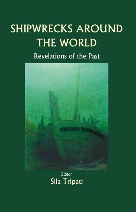 shipwrecks around world revelations century Epub