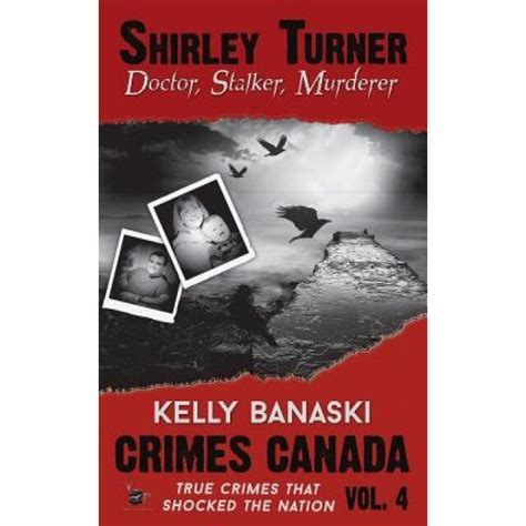 shirley turner doctor stalker murderer PDF
