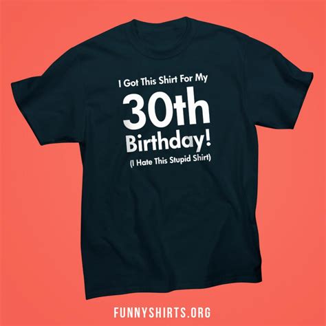 shirts for 30th birthday