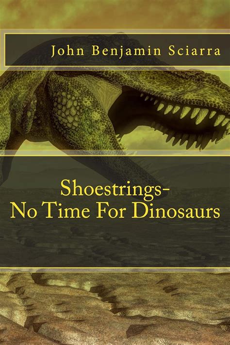 shoestringsno time for dinosaurs online Reader
