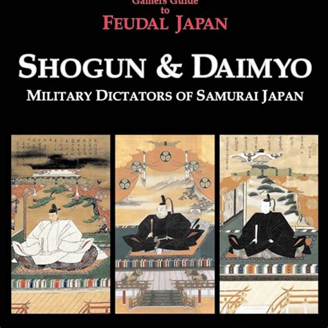 shogun and daimyo military dictators of samurai japan Epub