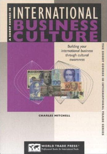 short course in iternational business culture Kindle Editon