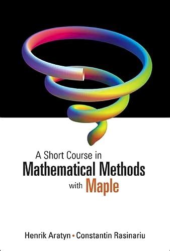 short course in mathematical methods Kindle Editon