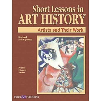 short lessons in art history artists and their work PDF