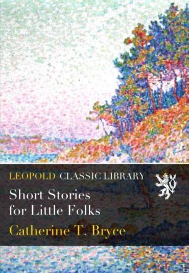 short stories little folks catherine Kindle Editon