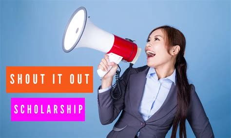 shout it out scholarship