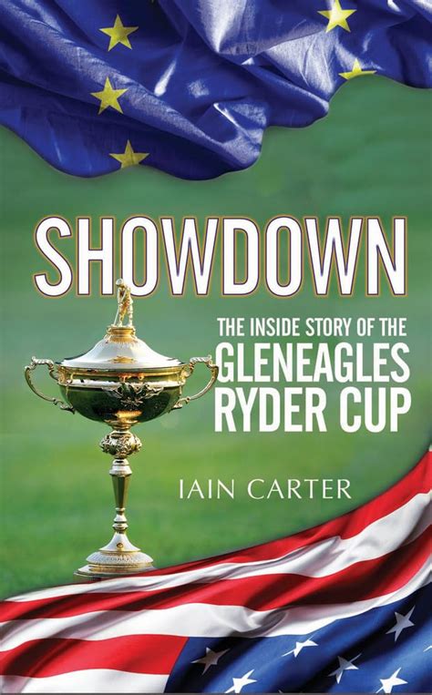 showdown the inside story of the gleneagles ryder cup Epub