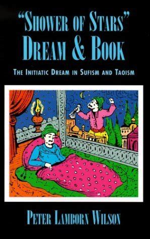 shower of stars the initiatic dream in sufism taoism PDF