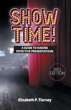 showtime a guide to making effective presentations PDF