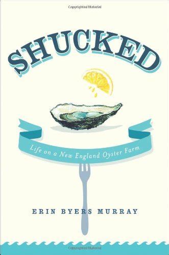 shucked life on a new england oyster farm Reader