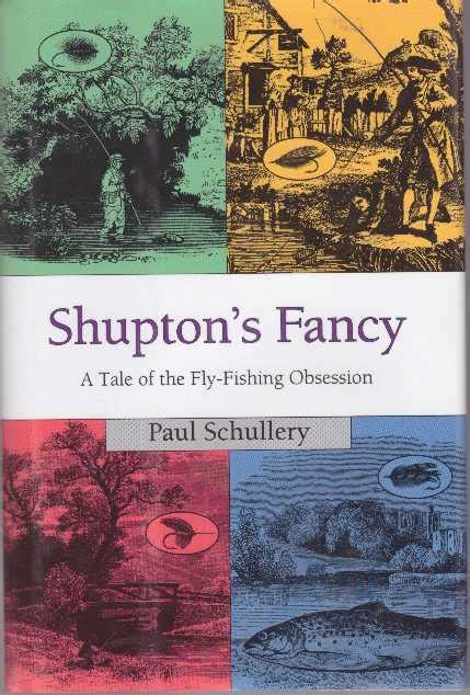 shuptons fancy a tale of the fly fishing obsession Kindle Editon