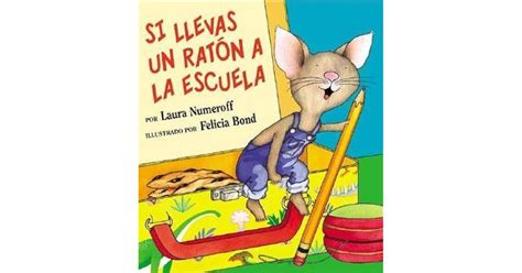 si llevas un raton a la escuela spanish edition PDF