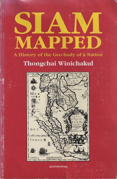 siam mapped a history of the geo body of a nation Epub
