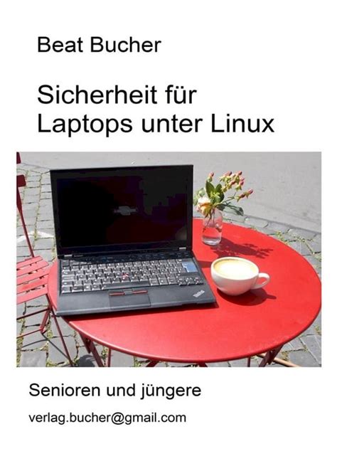sicherheit laptops unter linux informatik ebook PDF