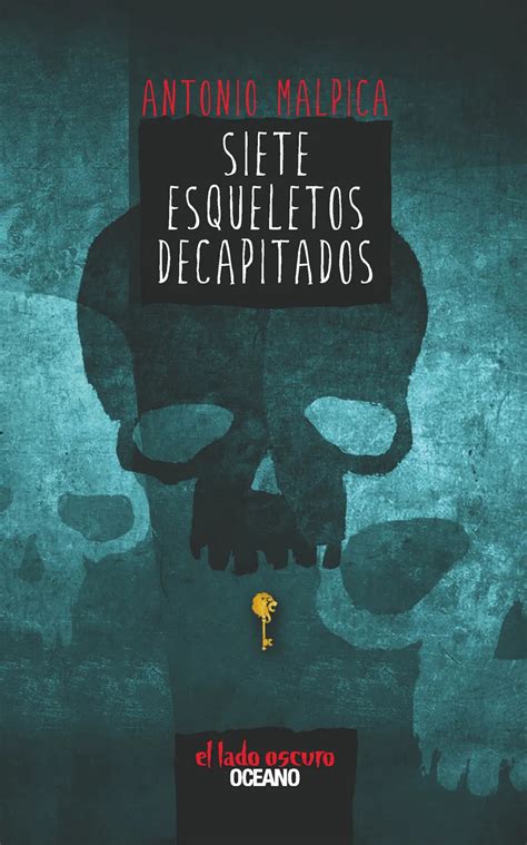 siete esqueletos decapitados 1 el libro de los heroes Reader