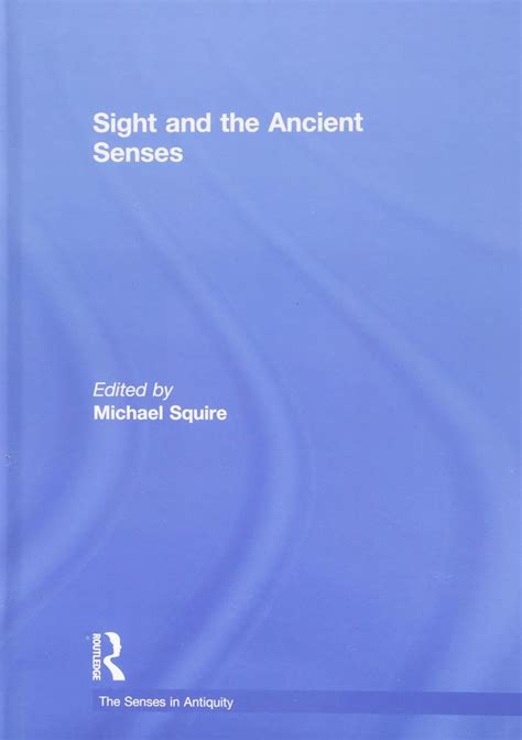 sight ancient senses antiquity Epub