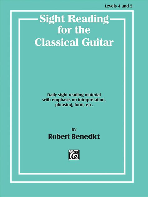 sight reading for the classical guitar level iv v daily sight reading material with emphasis on interpretation PDF