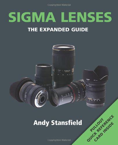 sigma lenses series the expanded guide series Kindle Editon