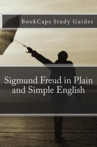sigmund freud in plain and simple english bookcaps study guides Epub