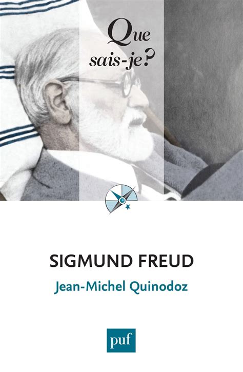 sigmund freud que sais je 2121 ebook Kindle Editon