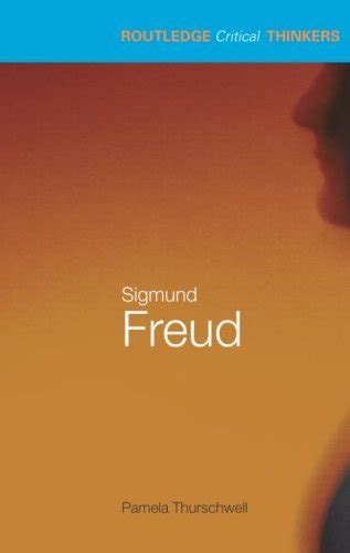 sigmund freud routledge critical thinkers Epub