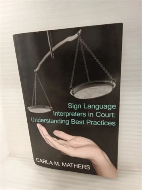 sign language interpreters in court understanding best practices Reader