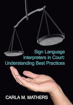 sign language interpreters in court understanding best practices Reader