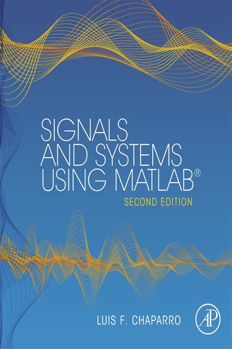 signals and systems using matlab second edition PDF