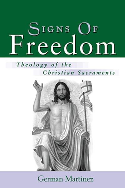 signs of freedom theology of the christian sacraments Epub