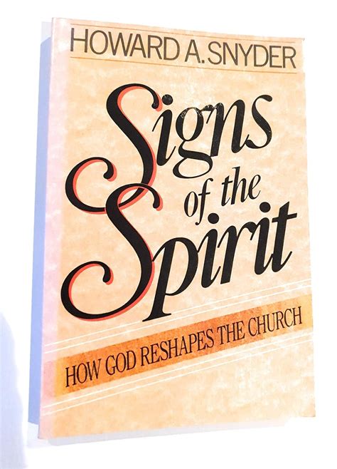 signs of the spirit how god reshapes the church Reader