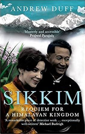 sikkim requiem for a himalayan kingdom PDF